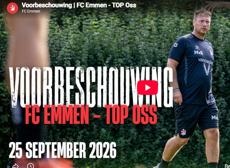 Voorbeschouwing FC Emmen - TOP Oss