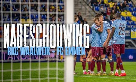 Nabeschouwing RKC Waalwijk - FC Emmen