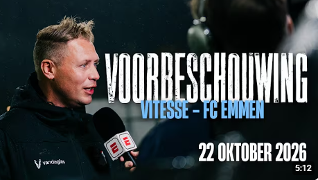 Voorbeschouwing Vitesse - FC Emmen met Menno van Dam